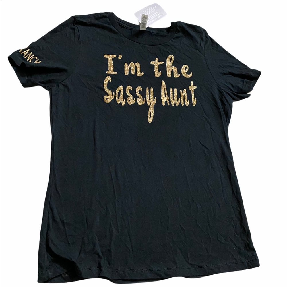 I am the Sassy Aunt t-shirt - Gold letters